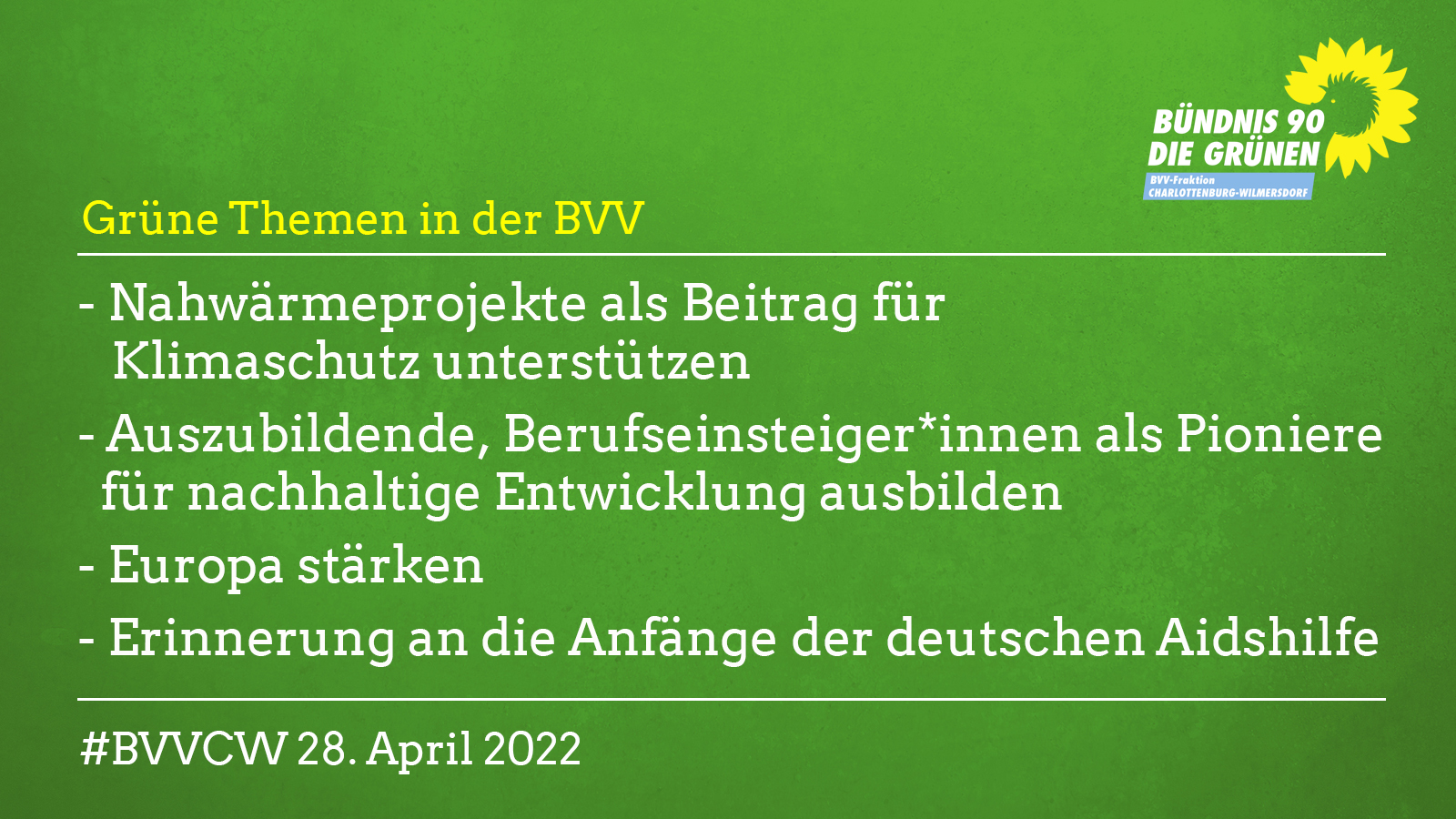 Grüne Themen in der BVV am 28.4.2022