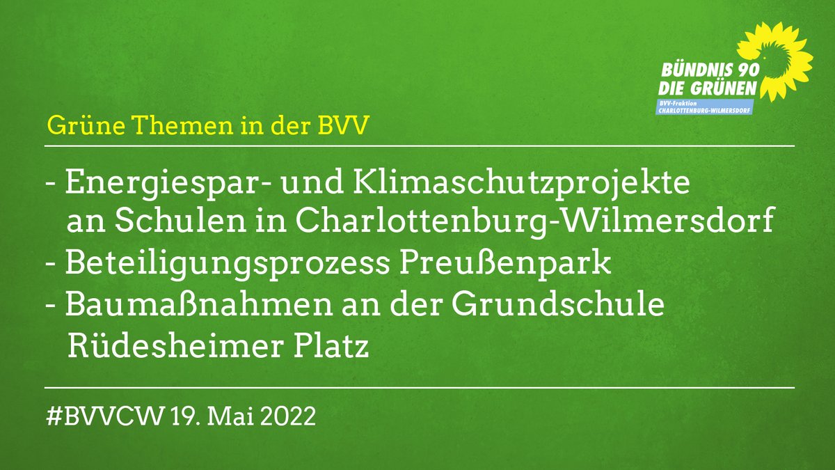Grüne Themen in der BVV am 19.5.22