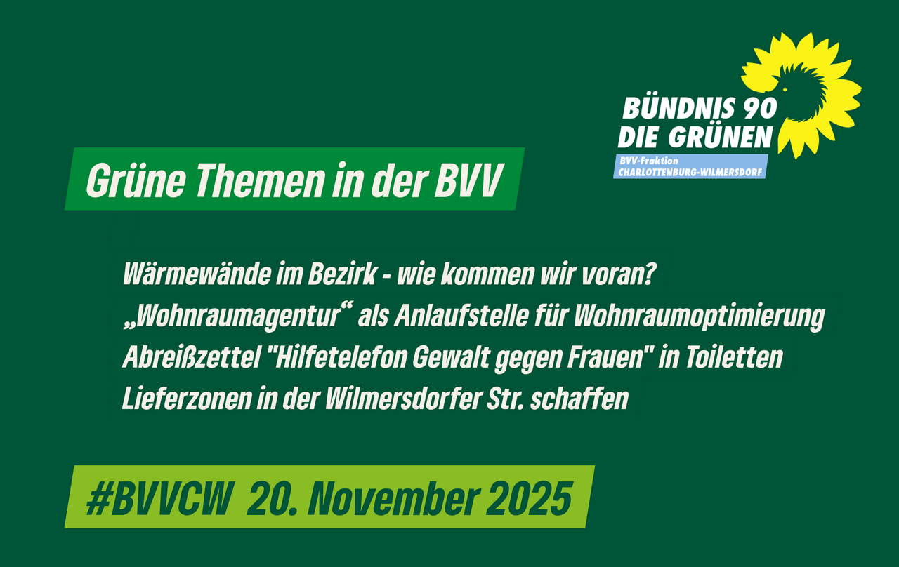 Grüne Themen in der Bezirksverordnetenversammlung Charlottenburg-Wilmersdorf am 20.11.25