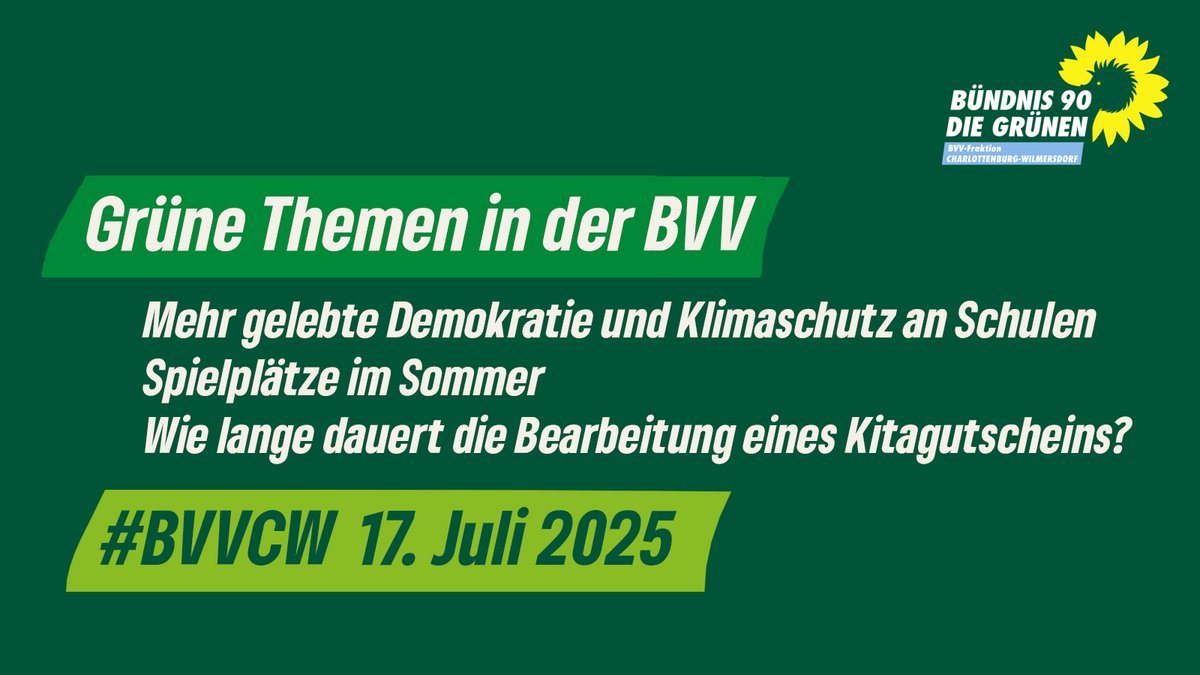Grüne Themen in der Bezirksverordnetenversammlung Charlottenburg-Wilmersdorf am 17.7.2025